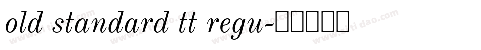 old standard tt regu字体转换